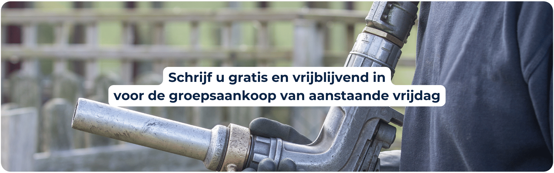 Schrijf u gratis en vrijblijvend in voor de groepsaankoop van aanstaande vrijdag