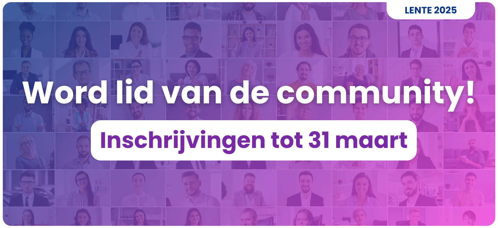 Word lid van de community! Inschrijvingen tot 31 maart