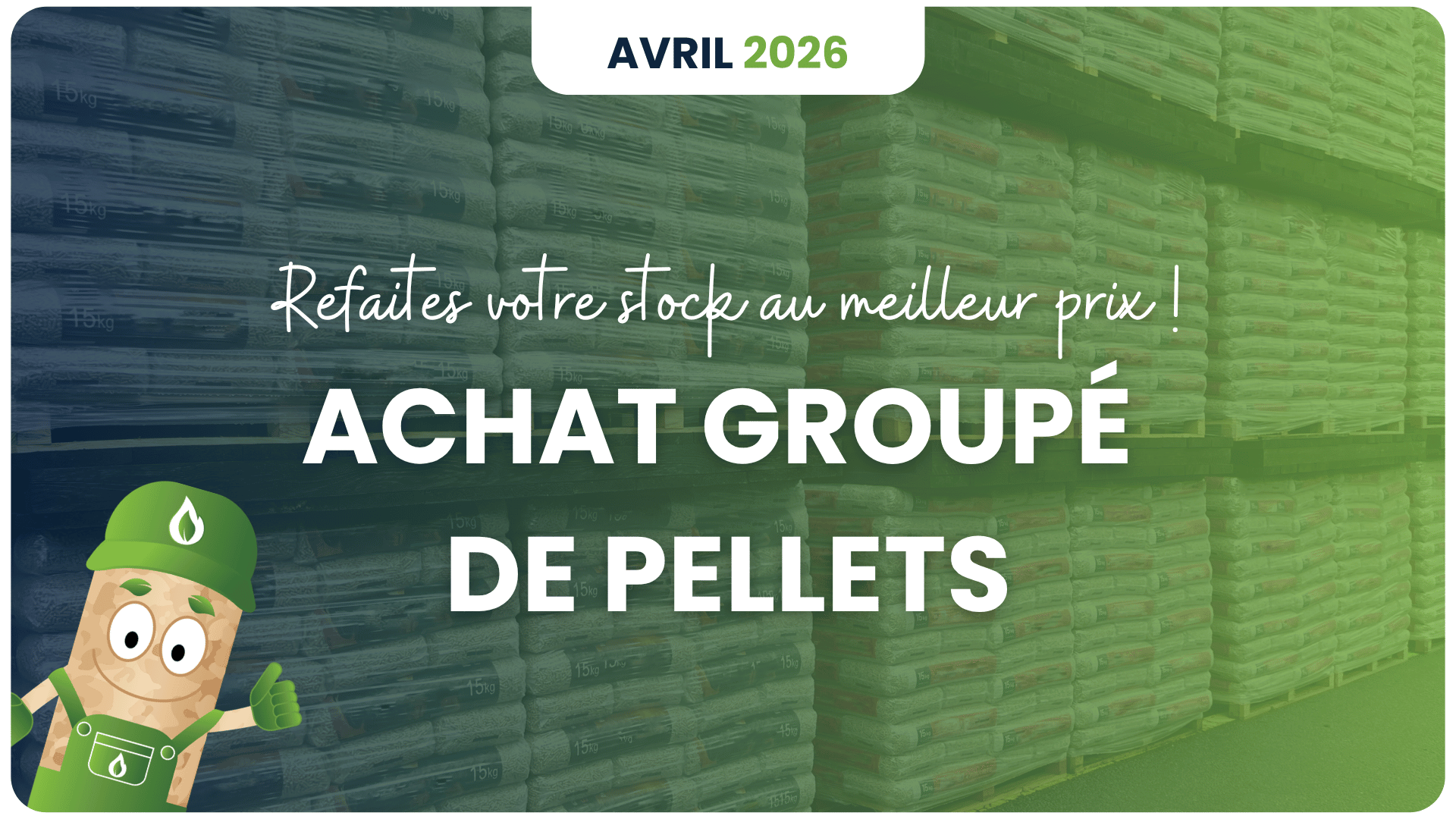 Refaites votre stock au meilleur prix avec l'achat groupé de pellets
