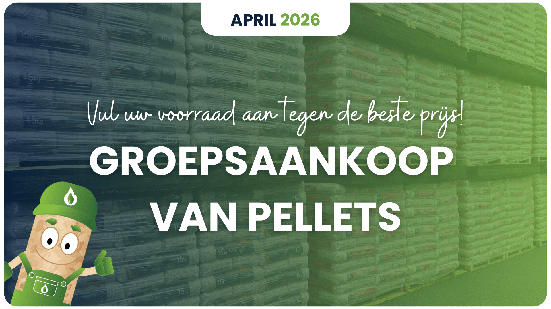 Vul uw voorraad aan tegen de beste prijs met onze groepsaankoop van pellets