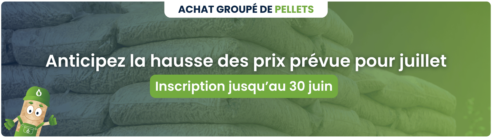 Achat groupé de pellets