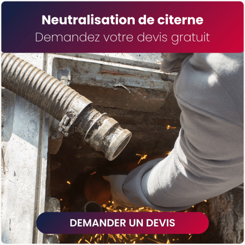 Demandez un devis gratuit pour la neutralisation de votre citerne à mazout
